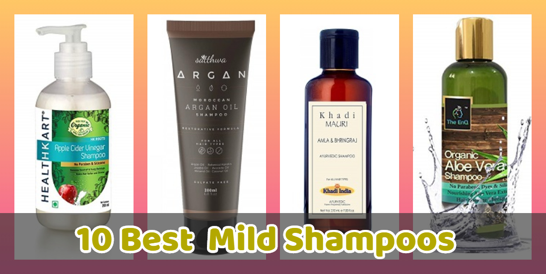 Noticeable Mild Shampoos Brands in India you Can't Ignore
