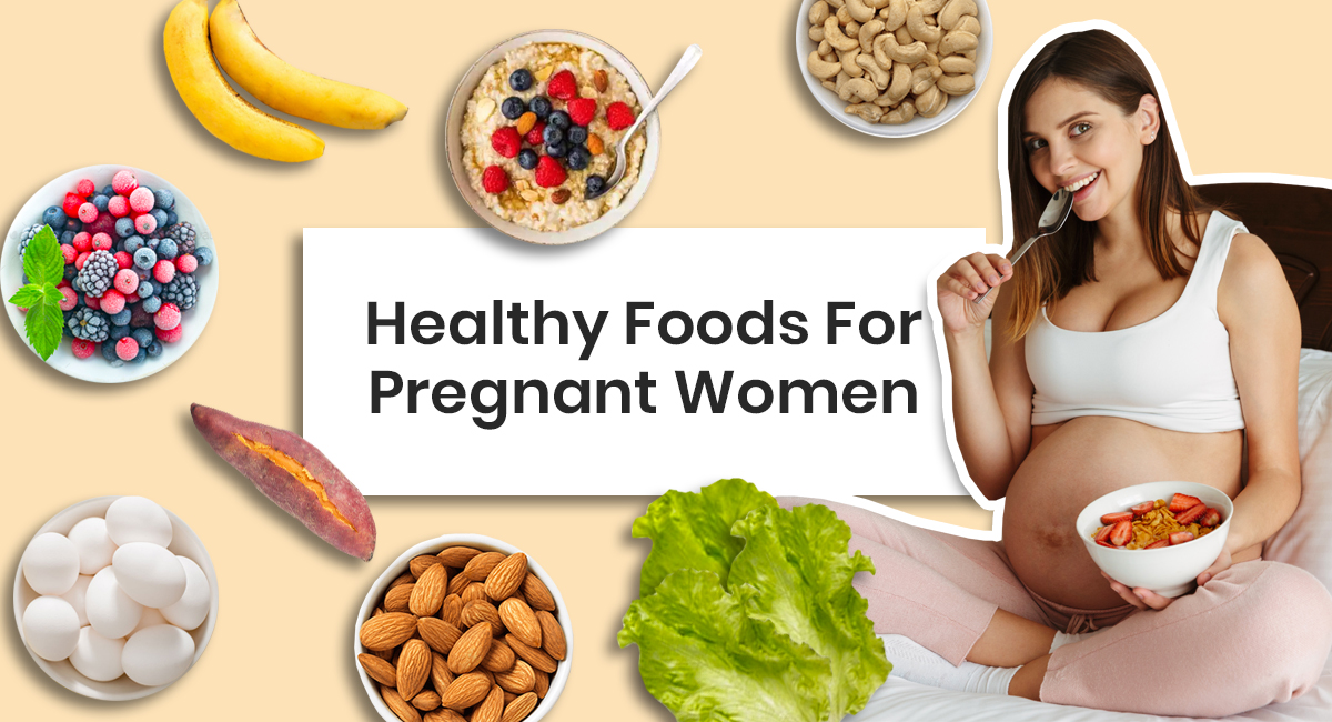Food For Pregnant Women