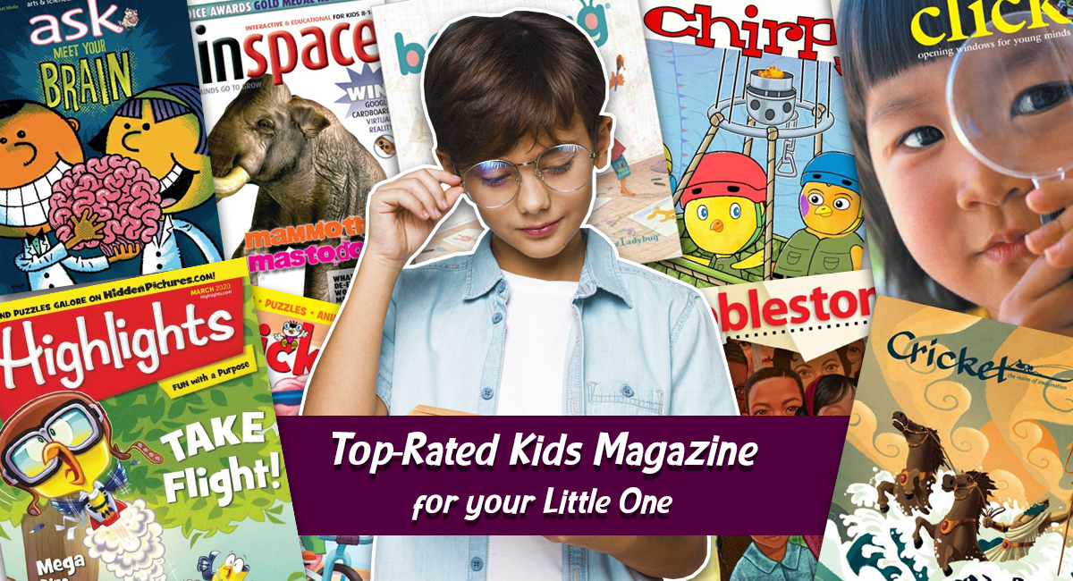 Top Rated Kids Magazine For Your Little